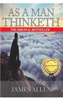 As A Man Thinketh - James Allen