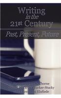 Writing in the 21st Century