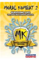 Facilitator Manual MORAL KOMBAT 2