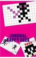 Journal Happy Geek: Journal/Carnet de Notes/Idees/Inspiration/Creativite - Geek 7