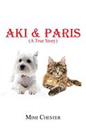 Aki & Paris: (A True Story)