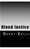 Blood Justice