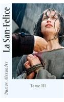 La San-Felice: Tome III