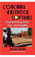 Coaching Fastpitch Softball