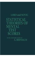 Statistical Theories of Mental Test Scores (PB)