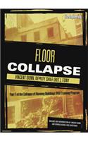 Collapse of Burning Buildings - Floor Collapse