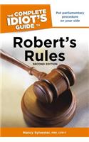 The Complete Idiot's Guide to Robert's Rules, 2nd Edition