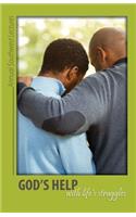 God's Help With Life's Struggles