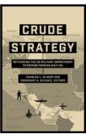 Crude Strategy