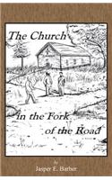 Church at the Fork in the Road
