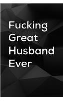 Fucking Great Husband Ever