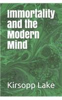 Immortality and the Modern Mind