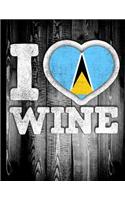 I Love Wine