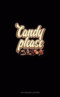Candy Please...: Gas & Mileage Log Book(1569 Gas & Mileage Log Book)