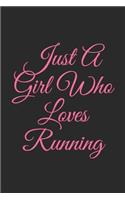 Just A Girl Who Loves Running