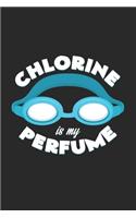 Chlorine is my perfume