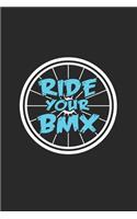 Ride your bmx: 6x9 BMX - dotgrid - dot grid paper - notebook - notes
