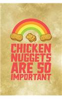 Chicken Nuggets Are So Important