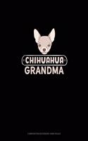 Chihuahua Grandma: Composition Notebook: Wide Ruled(1358 Composition Notebook: Wide Ruled)