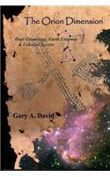 Orion Dimension: Hopi Cosmology, Earth Enigmas & Celestial Secrets