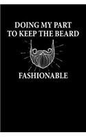 Keep The Beard Fashionable