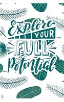 Explore Your Full Potential: 2020 Dated Goal Planner Focus Weekly Monthly