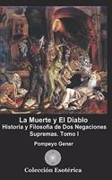 Muerte y El Diablo.