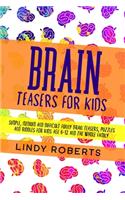 Brain Teasers For Kids