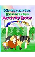 Kindergarten Equestrian Activity Book