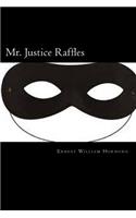 Mr. Justice Raffles