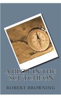 A Blot in the 'Scutcheon