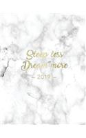 Sleep Less Dream More 2019: Weekly Planner - 8.5 X 11 in - Weekly View 2019 Planner Organizer with Dotted Grid Pages + Inspirational Quotes + To-Do Lists - Marble + Gold