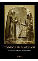 The Code of Hammurabi: (annotated)(Illustrated)
