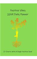 2019 Positive Vibes Daily Planner