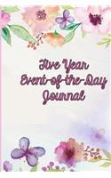 Five Year Event-Of-The-Day Journal: Memory Journal for the Whole Family