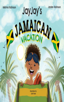 Jayjay's Jamaican Vacation