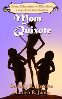 Mom Quixote