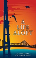 Life Aloft