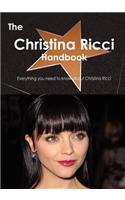 The Christina Ricci Handbook - Everything You Need to Know about Christina Ricci