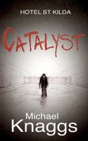 Catalyst