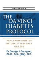 The Da Vinci Diabetes Protocol Heal from Diabetes Naturally in 90 Days or Less