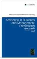 Advances in Business and Management Forecasting