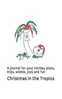 Christmas in the Tropics