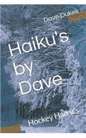 Haiku's by Dave