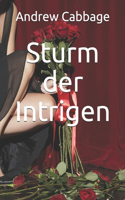 Sturm der Intrigen