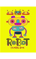 Robot Coloring Book: Giant Jumbo Images Coloring Book for Preschool Children Toddlers and Kids