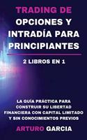 Trading de opciones y intradía para principiantes