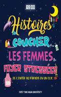 Histoires au coucher pour les femmes au foyer stressées