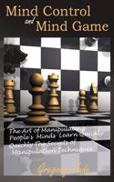Mind Control and Mind Game