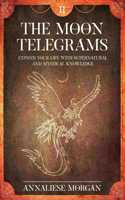 Moon Telegrams Volume Two